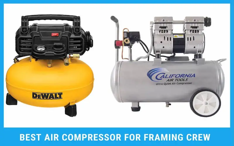 9 Best Air Compressor for Framing Crew - ToolMirror Detailed Review